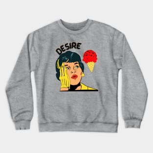 Burning Desire Crewneck Sweatshirt